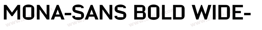 MONA-SANS BOLD WIDE字体转换
